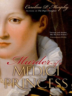 cover image of Murder of a Medici Princess